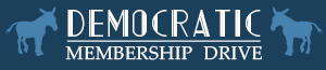 Democratic Membership Drive