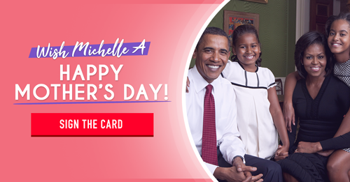 Wish Michelle a Happy Mother's Day! Sign the Card >>