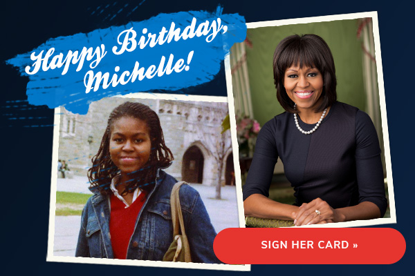 Happy birthday, Michelle! Sign her card >>