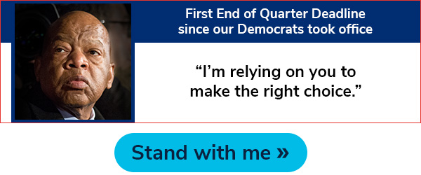 First End of Quarter Deadline since our Democrats took office. I'm relying on you to make the right choice. Stand with me >>