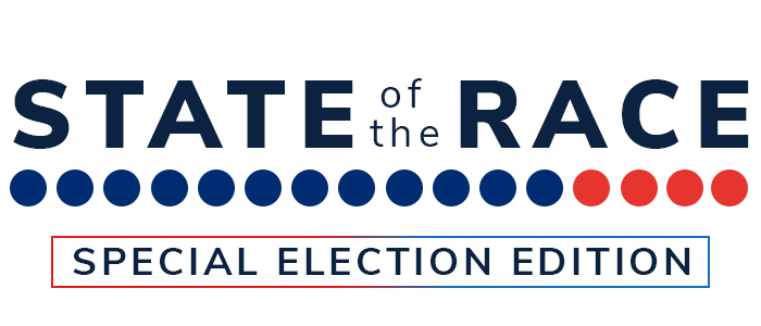 State of the Race 2O2O: Special Election Edition 
